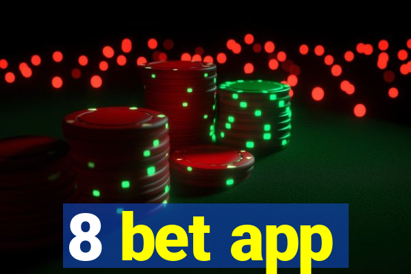 8 bet app